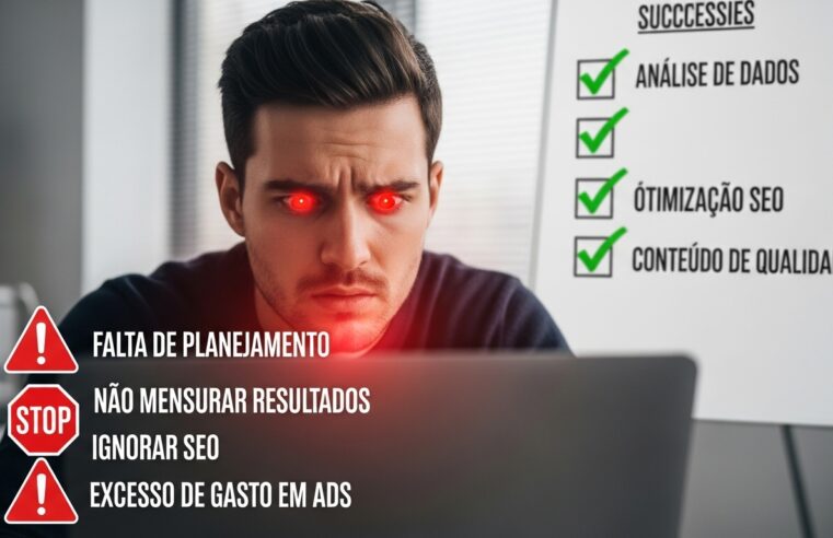 Erros Comuns no Marketing Digital: Fuja Deles