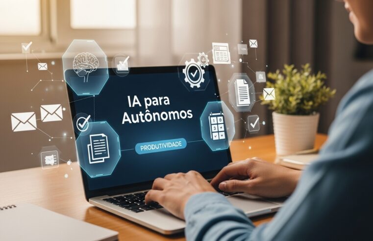Como A IA Pode Ajudar Autônomos Para Aumentar Produtividade
